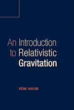 An Introduction to Relativistic Gravitation