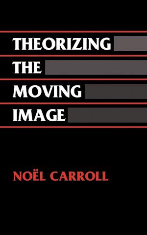 Theorizing the Moving Image