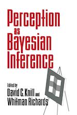 Perception as Bayesian Inference