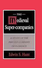 The Medieval Super-Companies