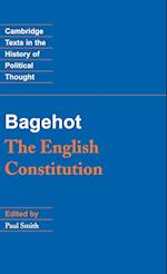 Bagehot: The English Constitution