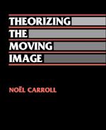 Theorizing the Moving Image