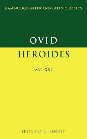 Ovid: Heroides XVI-XXI