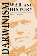 Darwinism, War and History