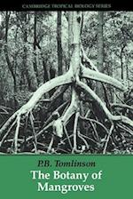 The Botany of Mangroves