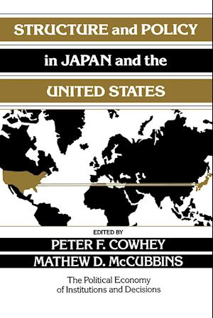 Structure and Policy in Japan and the United States