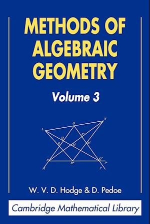 Methods of Algebraic Geometry: Volume 3