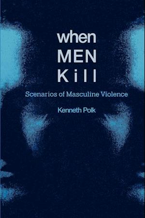 When Men Kill