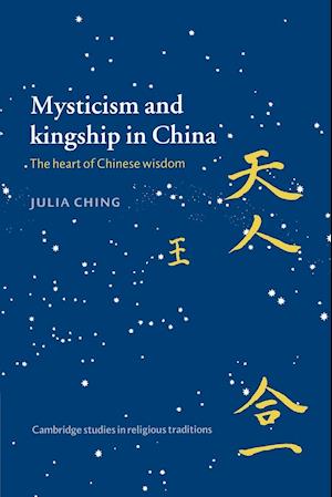 Mysticism and Kingship in China