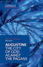 Augustine: The City of God against the Pagans