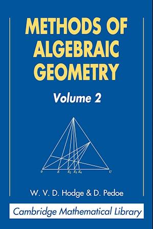 Methods of Algebraic Geometry: Volume 2