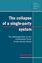 The Collapse of a Single-Party System