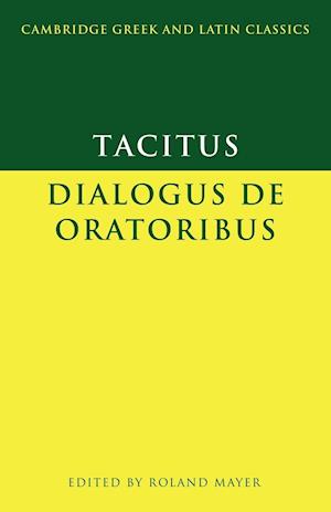 Tacitus: Dialogus de oratoribus