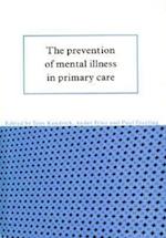 The Prevention of Mental Illness in Primary Care