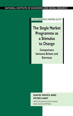 The Single Market Programme as a Stimulus to Change