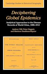 Deciphering Global Epidemics