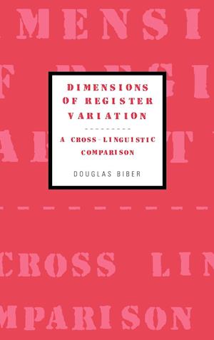 Dimensions of Register Variation