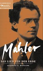 Mahler: Das Lied von der Erde (The Song of the Earth)