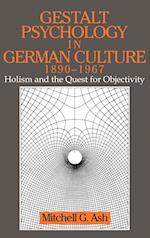 Gestalt Psychology in German Culture, 1890–1967