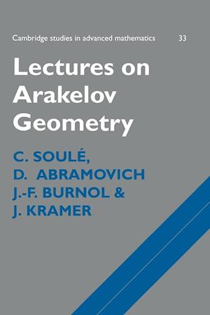 Lectures on Arakelov Geometry