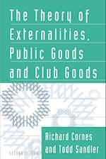 The Theory of Externalities, Public Goods, and Club Goods
