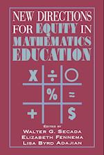 New Directions for Equity in Mathematics Education