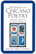 Movements in Chicano Poetry