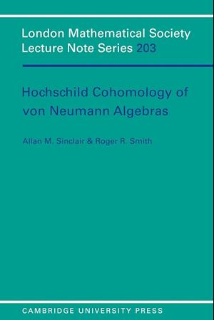 Hochschild Cohomology of Von Neumann Algebras