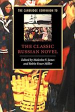 The Cambridge Companion to the Classic Russian Novel