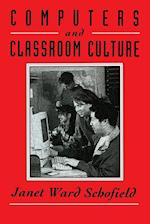 Computers and Classroom Culture