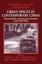 Urban Spaces in Contemporary China