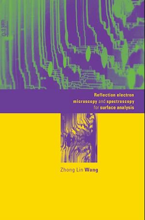 Reflection Electron Microscopy and Spectroscopy for Surface Analysis
