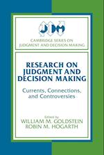 Research on Judgment and Decision Making