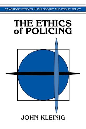 The Ethics of Policing