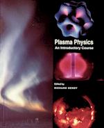 Plasma Physics: An Introductory Course