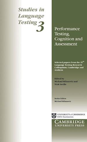 Performance Testing, Cognition and Assessment