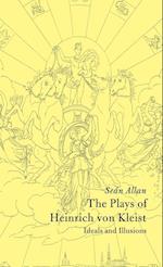 The Plays of Heinrich von Kleist