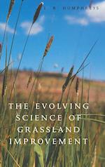 The Evolving Science of Grassland Improvement