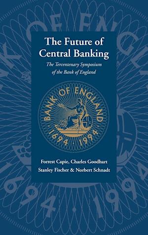The Future of Central Banking
