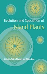 Evolution and Speciation of Island Plants