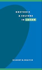 Rhetoric and Culture in Lacan