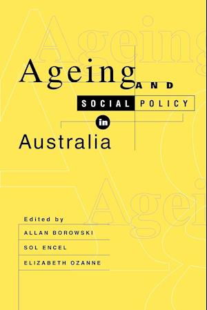 Ageing and Social Policy in Australia