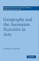 Geography and the Ascension Narrative in Acts