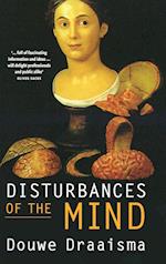 Disturbances of the Mind