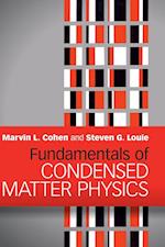 Fundamentals of Condensed Matter Physics