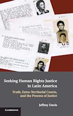 Seeking Human Rights Justice in Latin America