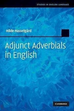 Adjunct Adverbials in English