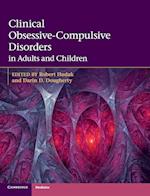 Clinical Obsessive-Compulsive Disorders in Adults and Children