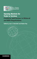 Opening Markets for Trade in Services