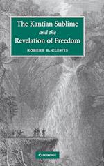 The Kantian Sublime and the Revelation of Freedom